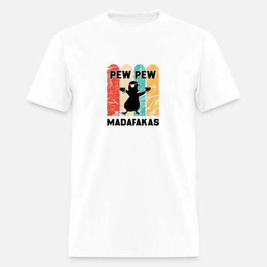 pew pew madafaka shirt